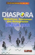 Diaspora Globalisme, Keamanan dan Keimigrasian